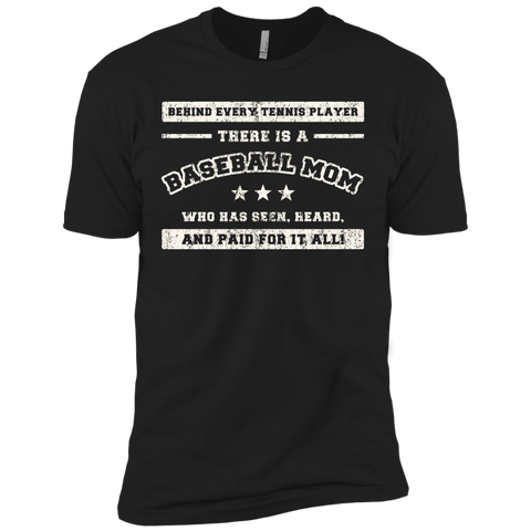 behind every baseball player, there is a baseball mom. who has s T-Shirt