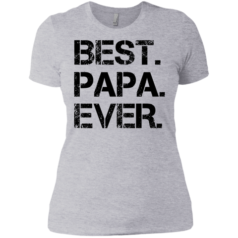 best. papa. ever. T-Shirt