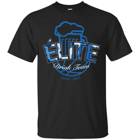 elite drink team T-Shirt