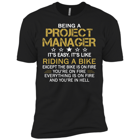 being a project manager T-Shirt