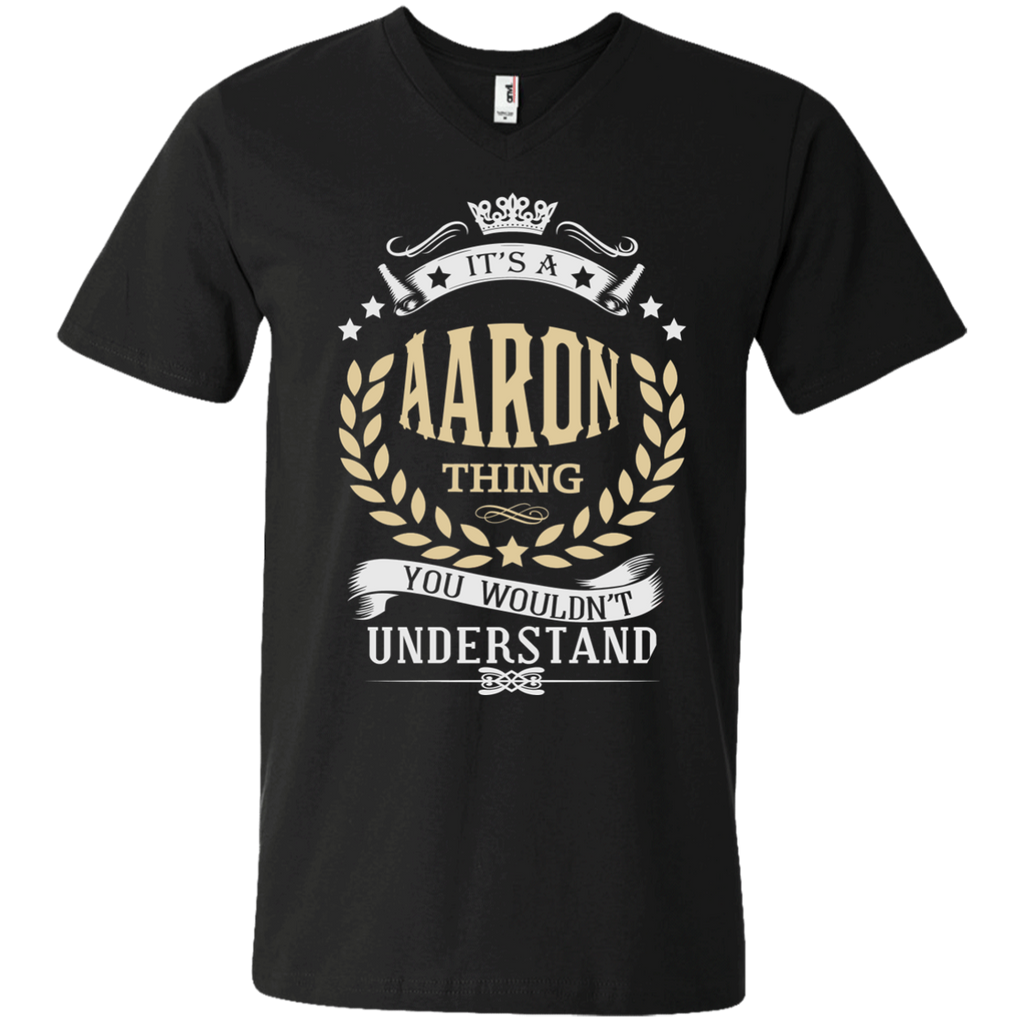 it's a aaron thing you wouldn't understand t T-Shirt