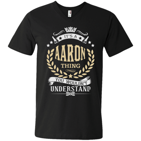 it's a aaron thing you wouldn't understand t T-Shirt