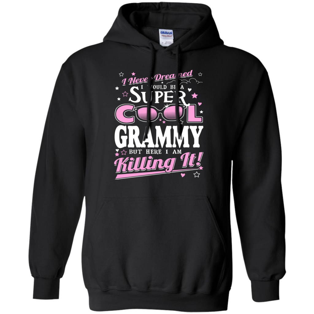 i never dreamed i would be a super cool grammy but here i am killing it T-Shirt