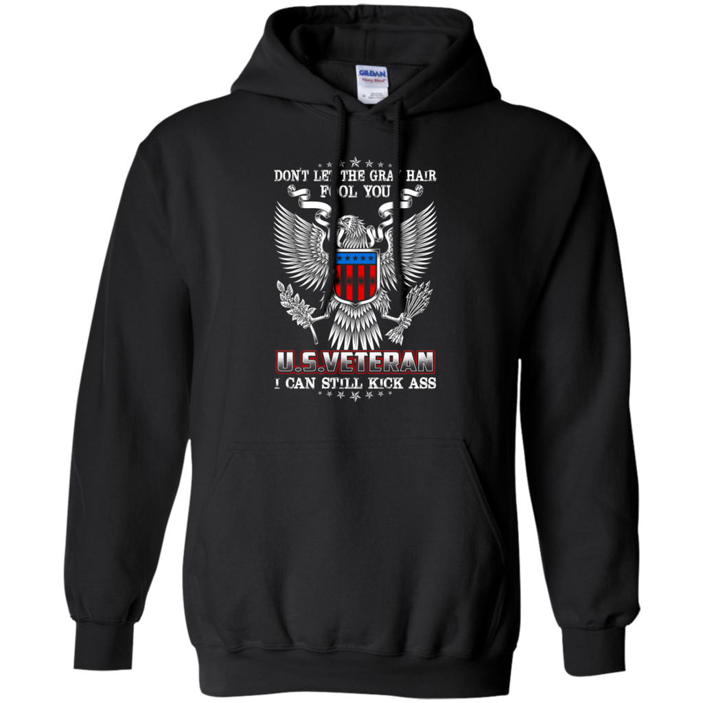 don't let the gray hair fool you u.s.veteran T-Shirt