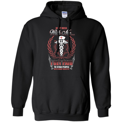 don't mess with me T-Shirt