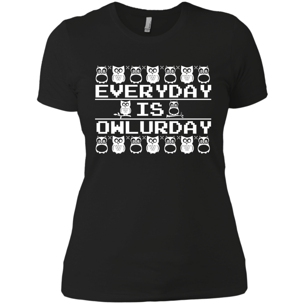 everyday is owlurday T-Shirt