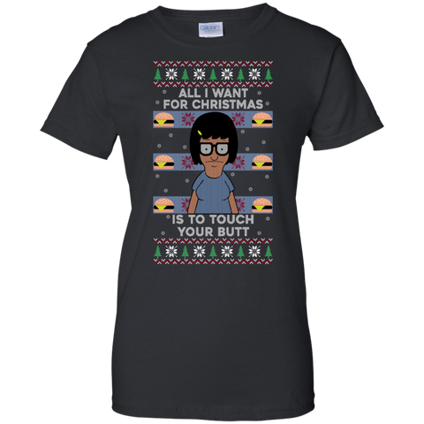 all i want for christmas is to touch your butt T-Shirt