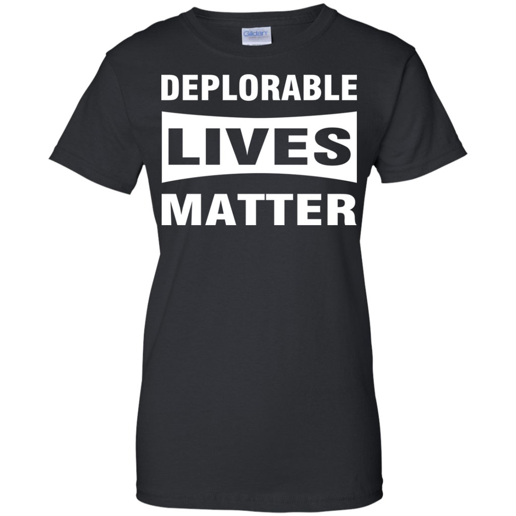 deplorable lives matter T-Shirt