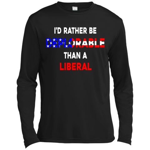 i'd rather be deplorable than a liberal T-Shirt