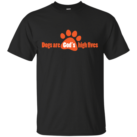 dogs are gods high fives T-Shirt