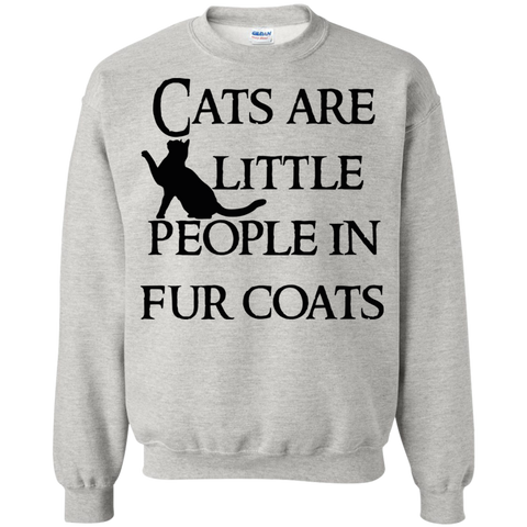 cats are little people... sweatshirt T-Shirt