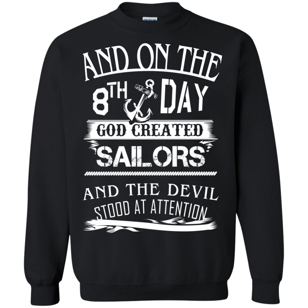 and on the 8th day god created sailors T-Shirt