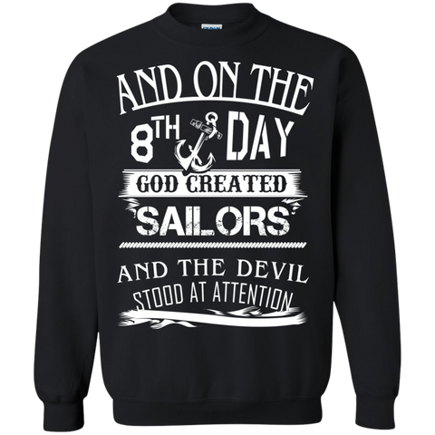and on the 8th day god created sailors T-Shirt