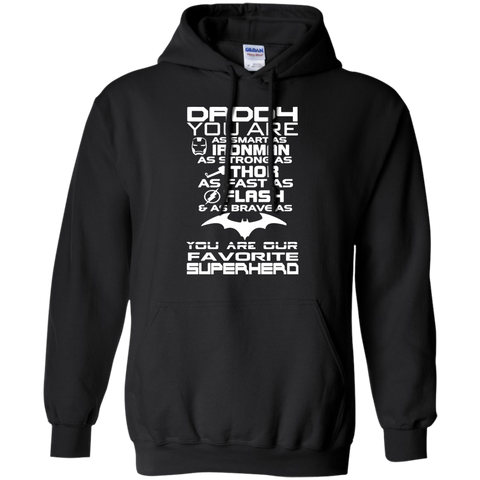 daddy you are our favorite superhero T-Shirt