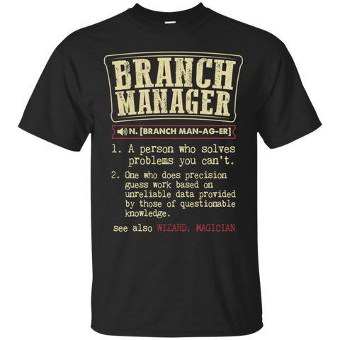 branch manager funny dictionary term T-Shirt