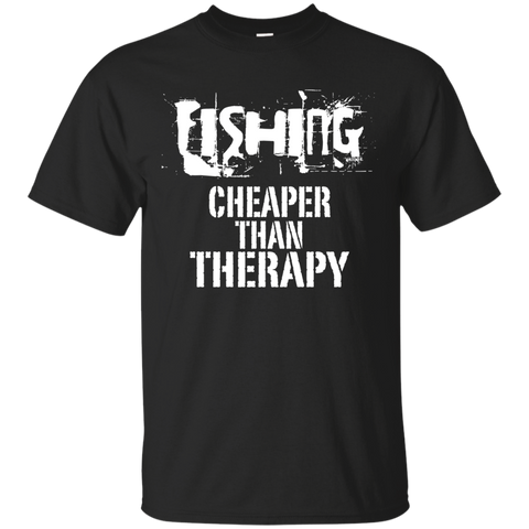 fishing, cheaper than therapy T-Shirt