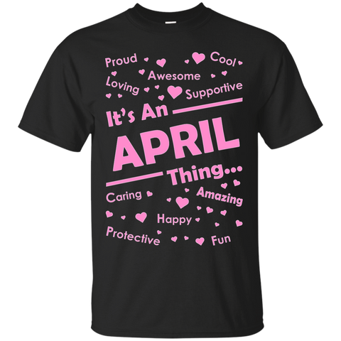 it's an april thing T-Shirt