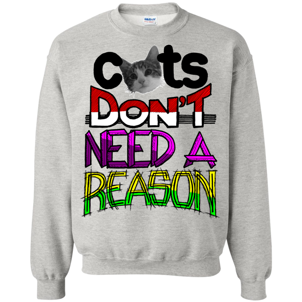 cat reason sweatshirt T-Shirt