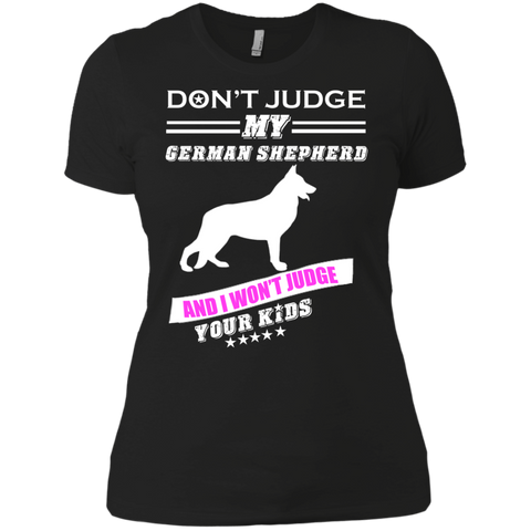 don't judge my german shepherd T-Shirt