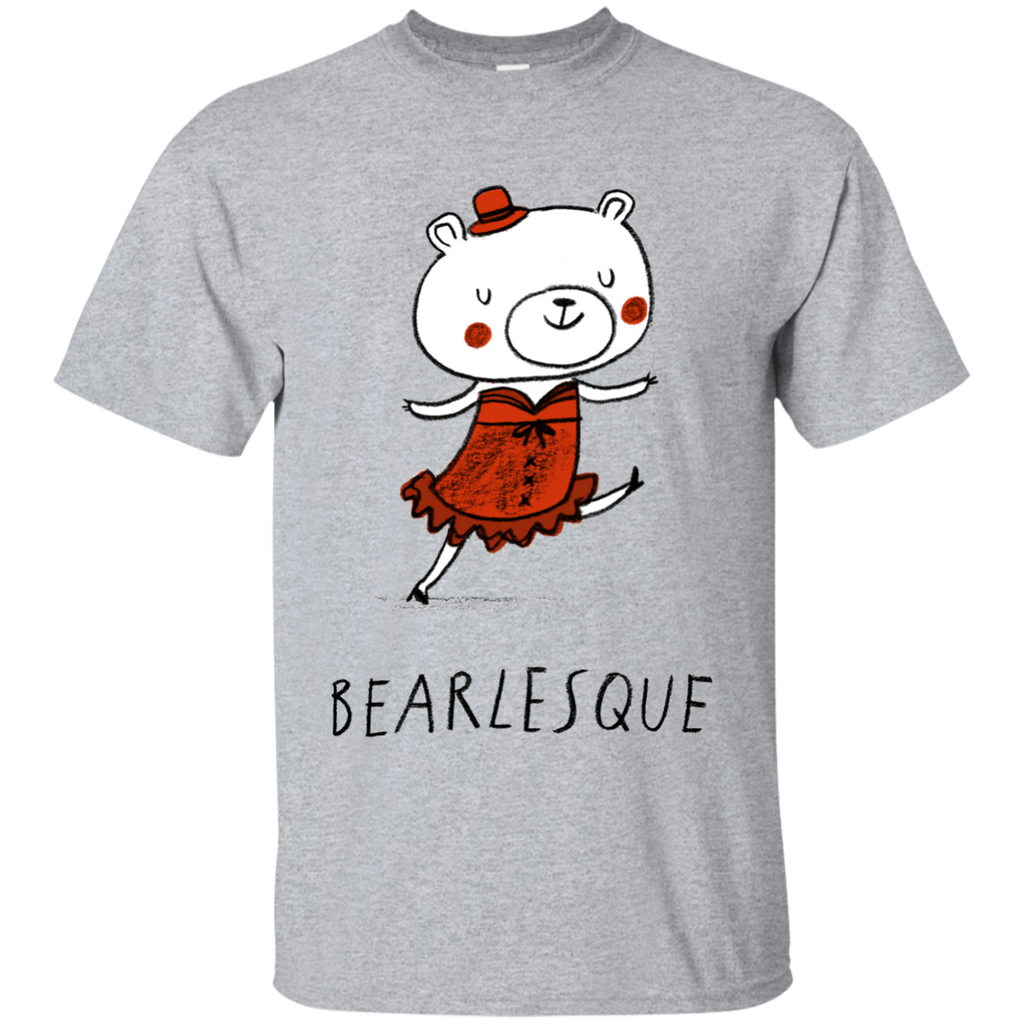 bearlesque sweatshirt T-Shirt