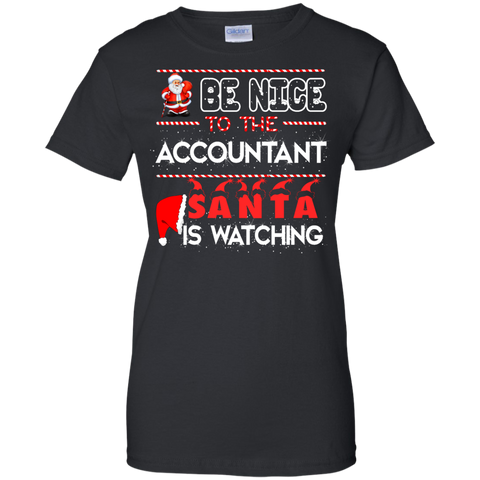 be nice to the accountant T-Shirt