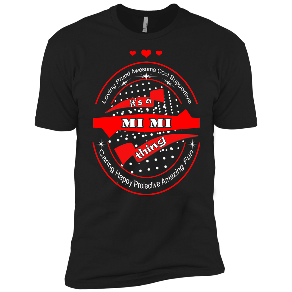 it's a mi mi awesome proud loving fun thing T-Shirt
