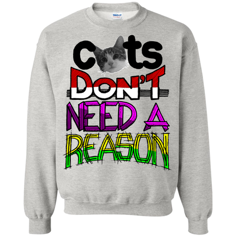 cat reason sweatshirt T-Shirt