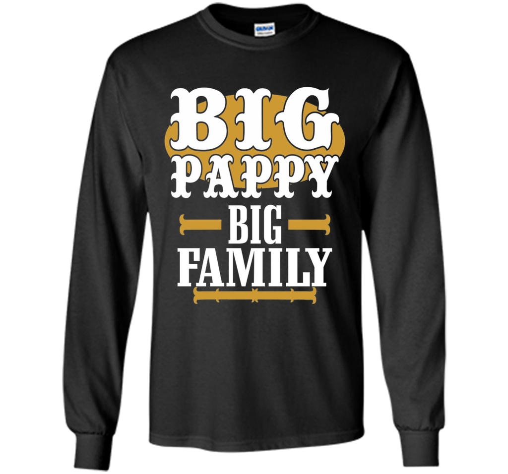 Mens Big Pappy Big Family Father's Day T shirt Gift