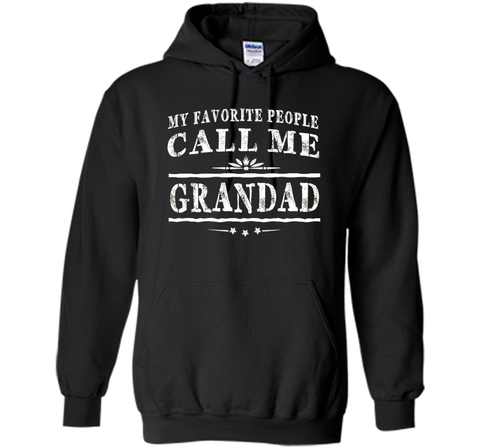 My Favorite People Call Me Grandad Grandpa Gift Men T-shirt