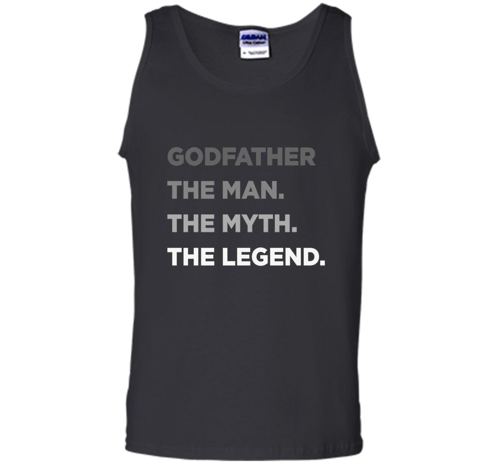 Godfather The Man The Myth The Legend T Shirt Father Day Tee