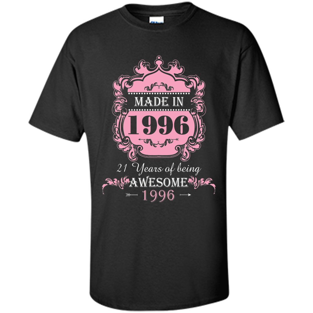 Made In 1996 T Shirt- 21 Years Old 21th Birthday Gift