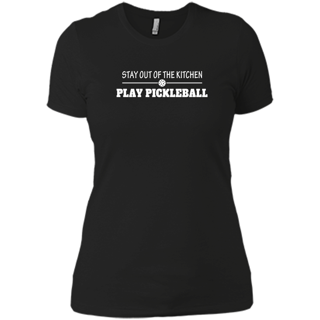 Pickleball - Stay Out of the Kitchen Play Pickleball T-Shirt
