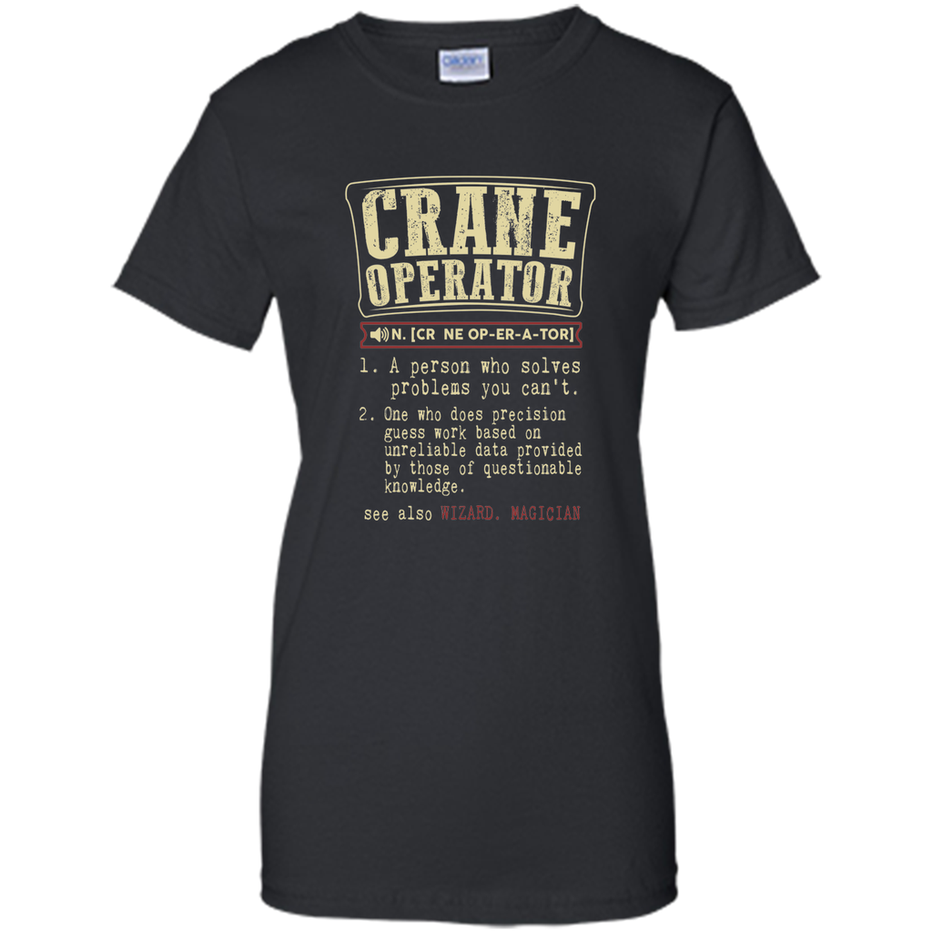 Crane operator funny dictionary term T-Shirt