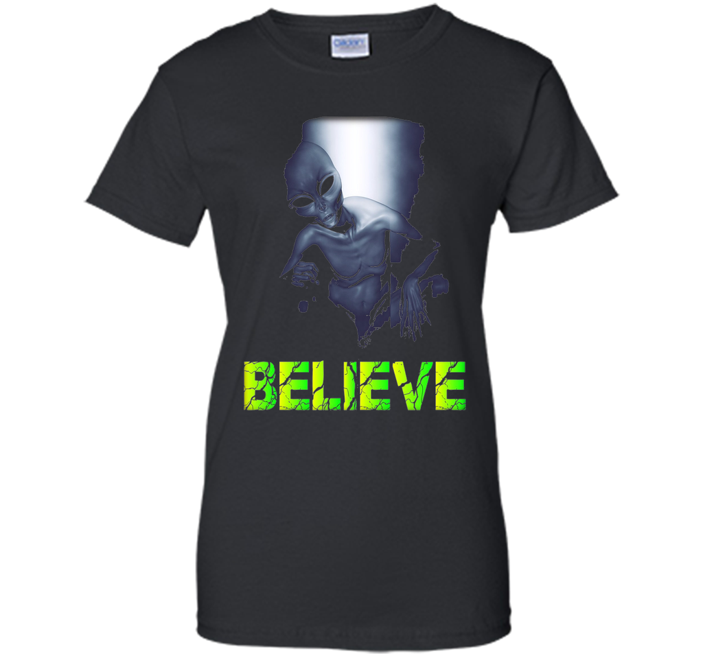 Believe, Space Aliens Do Exist, UFO Alien Scary Tshirt
