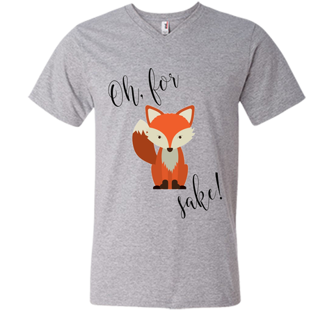 Oh For Fox Sake Shirt