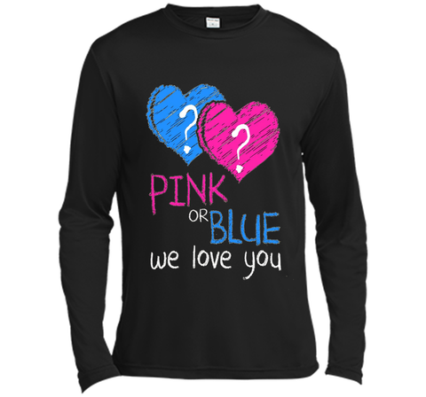 Pink or Blue We Love You Gender Reveal T-Shirt