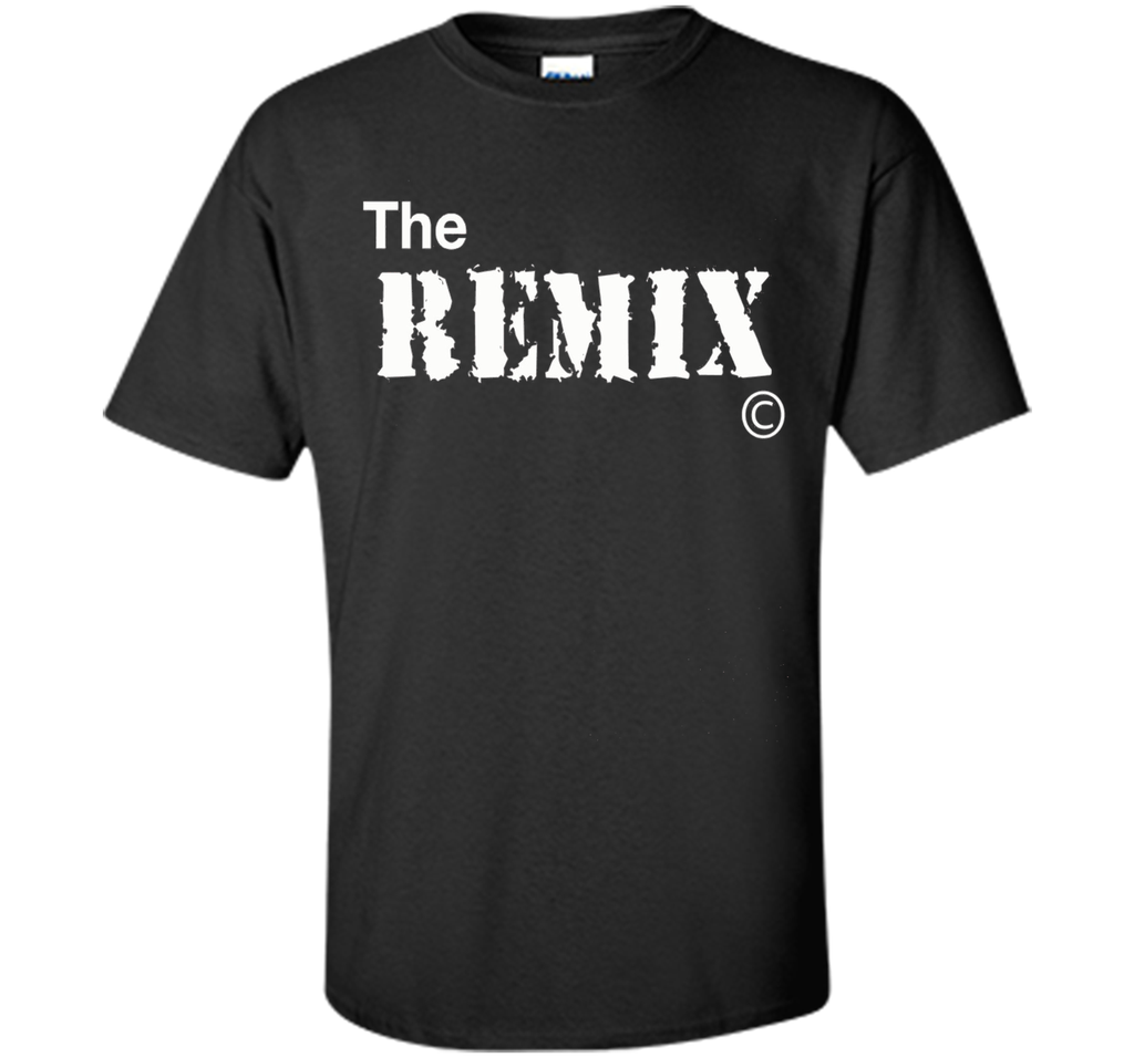 the remix together with the original fathers day TShirts