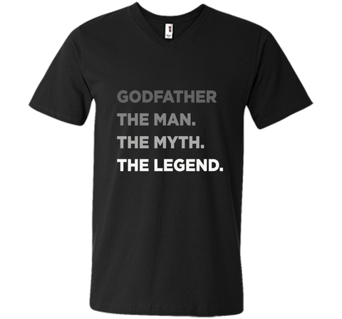 Godfather The Man The Myth The Legend T Shirt Father Day Tee