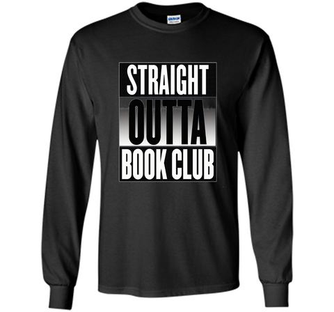 Straight Outta Book Club T-shirt Men Women Ladies Kids