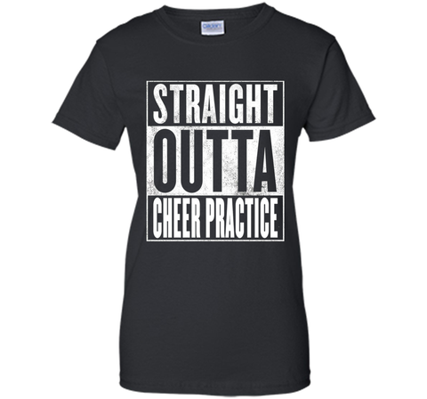 Cheer Practice T-Shirt - STRAIGHT OUTTA CHEER PRACTICE Shirt