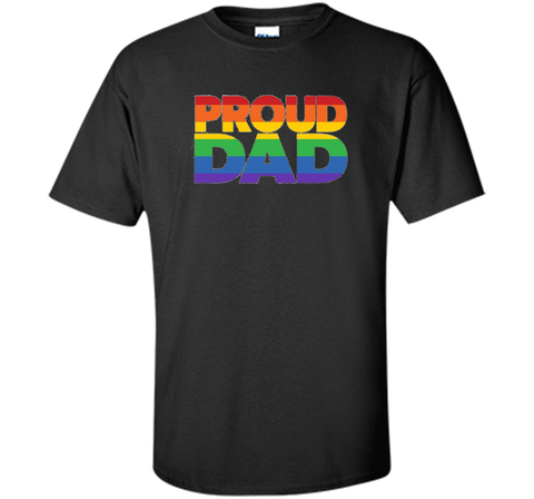 Gay Pride Shirt Proud Dad LGBT parent t-shirt Father's Day