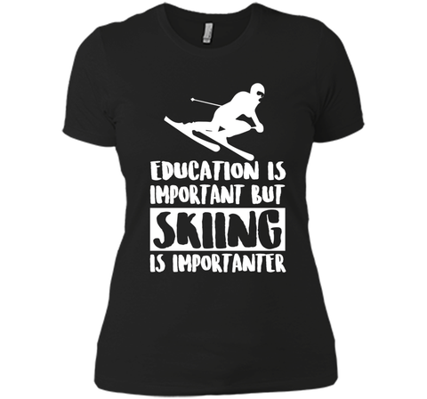 Education Is Important But Skiing Is Importanter
