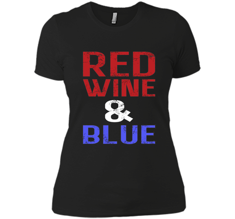 Red Wine and Blue -  Fourth of July T-shirt