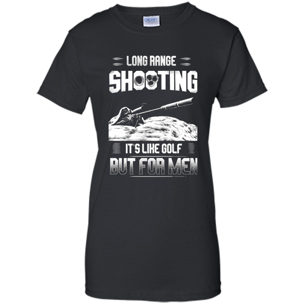 Long range shooting it's like golf but for men