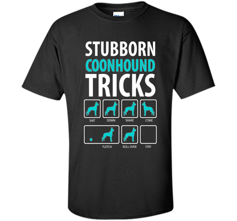 Stubborn Coonhound Tricks TShirt