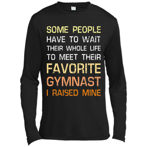 Favorite Gymnast Tee I Raised Mine Mom Dad Parent Shirt