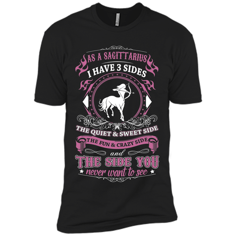 As A Sagittarius I Have 3 Sides T_Shirt