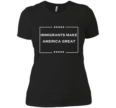 immigrants make america great T-Shirt
