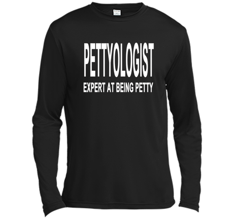 Pettyologist Shirt Expert at Being Petty