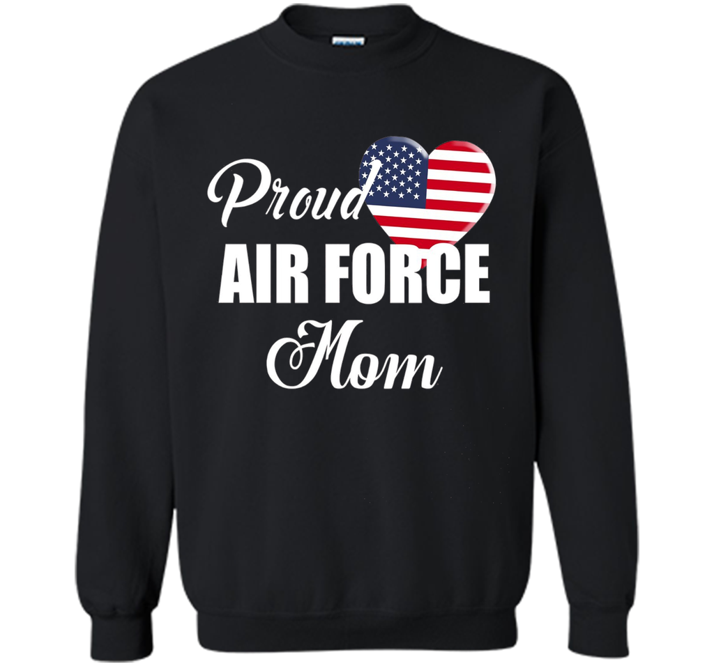 Proud U.S Air Force Mom T-shirts - Patriotic Heart T-Shirt